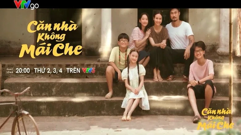 Căn Nhà Không Mái Che - The House Without A Roof